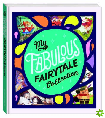 My Fabulous Fairytale Collection
