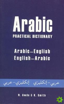 Arabic-English / English-Arabic Practical Dictionary
