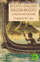 Bugotu-English/English-Bogutu Concise Dictionary: A Language of the Solomon Islands