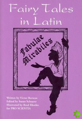 Fairy Tales in Latin - Fabulae Mirabiles