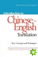 Introduction to Chinese-English Translation: Key Concepts and Techniques