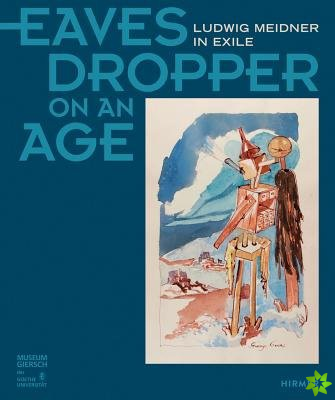 Eavesdropper on an Age