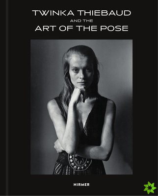 Twinka Thiebaud and the Art of Pose