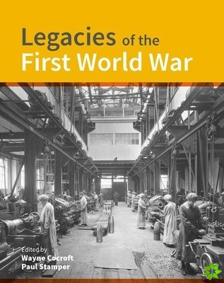 Legacies of the First World War
