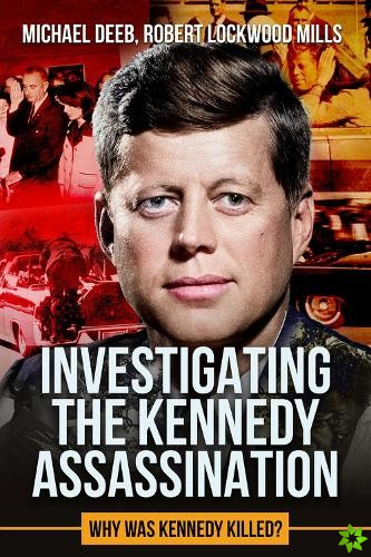 Investigating the Kennedy Assassination