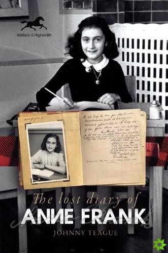 Lost Diary of Anne Frank