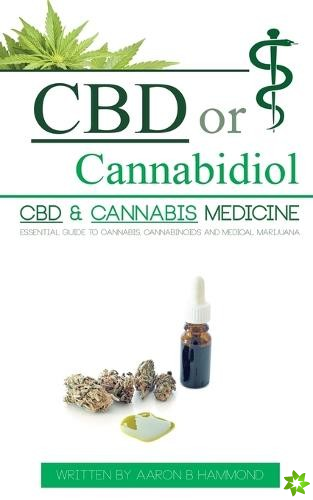 CBD or Cannabidiol