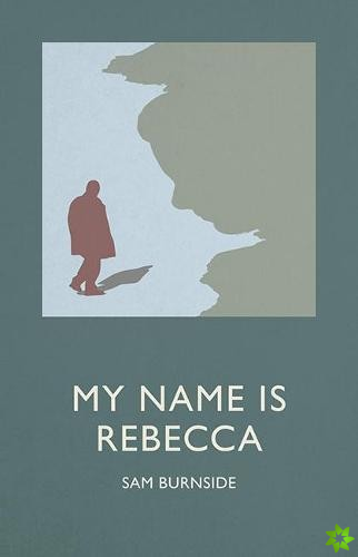 My Name is Rebecca