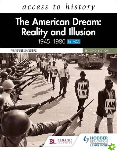 Access to History: The American Dream: Reality and Illusion, 19451980 for AQA, Second Edition