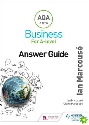 AQA Business for A Level (Marcouse) Answer Guide
