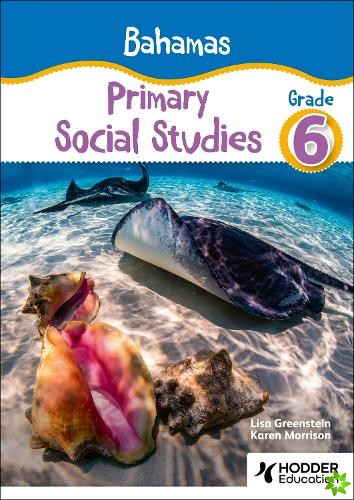 Bahamas Primary Social Studies Grade 6