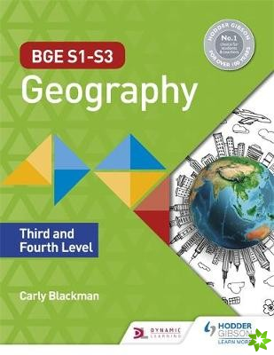 BGE S1S3 Geography: Third and Fourth Levels