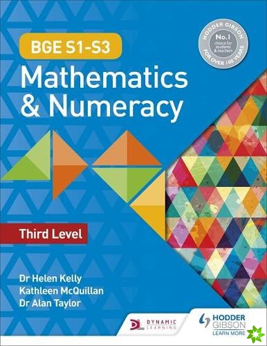 BGE S1S3 Mathematics & Numeracy: Third Level
