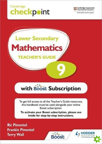 Cambridge Checkpoint Lower Secondary Mathematics Teacher's Guide 9 with Boost Subscription