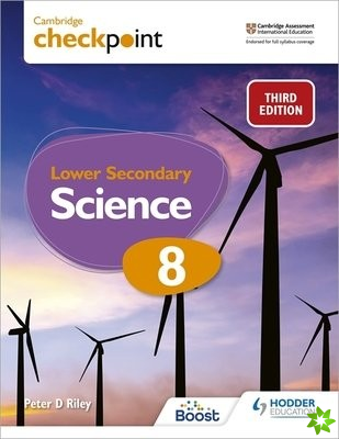 Cambridge Checkpoint Lower Secondary Science Student's Book 8