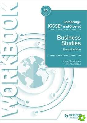 Cambridge IGCSE and O Level Business Studies Workbook 2nd edition