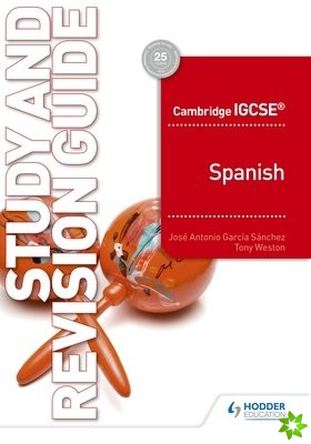 Cambridge IGCSE Spanish Study and Revision Guide