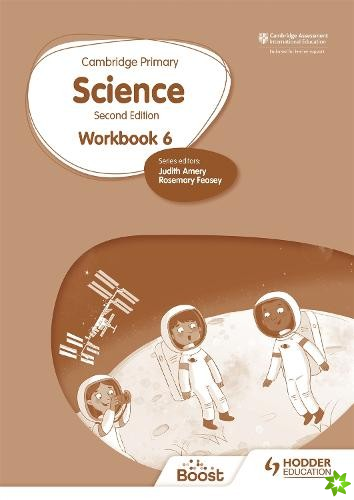 Cambridge Primary Science Workbook 6 Second Edition