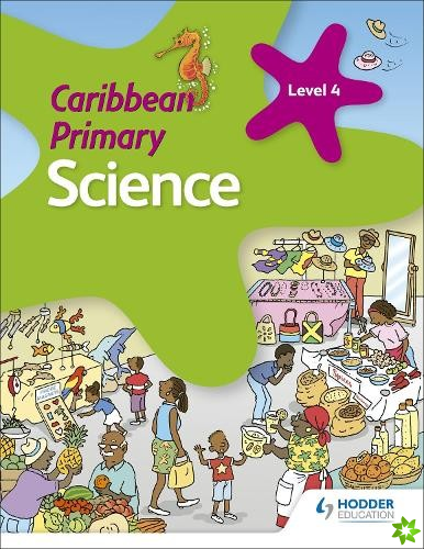 Caribbean Primary Science Book 4