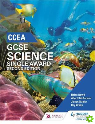 CCEA GCSE Single Award Science 2nd Edition