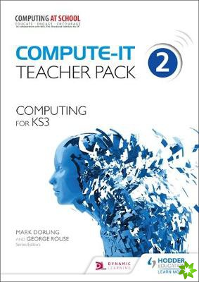 Compute-IT: Teacher Pack 2 - Computing for KS3