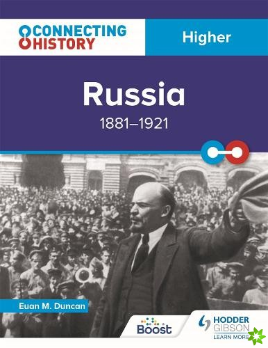 Connecting History: Higher Russia, 18811921