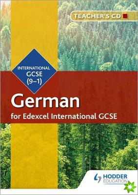 Edexcel International GCSE German Teacher's CD-ROM Second Edition