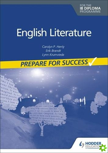 English Literature for the IB Diploma: Prepare for Success