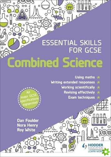 Essential Skills for GCSE Combined Science
