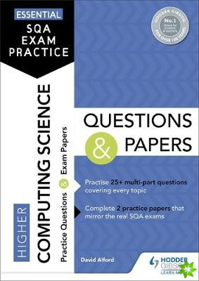 Essential SQA Exam Practice: Higher Computing Science Questions and Papers
