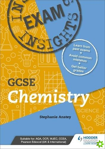 Exam Insights for GCSE Chemistry