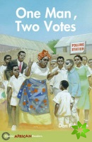 Hodder African Readers: One Man, Two Votes