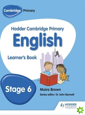 Hodder Cambridge Primary English: Learner's Book Stage 6