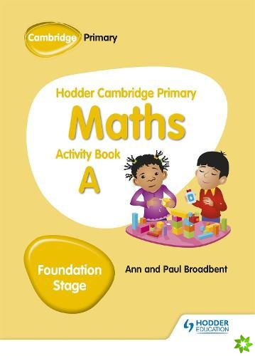 Hodder Cambridge Primary Maths Activity Book A Foundation Stage
