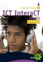 ICT InteraCT for Key Stage 3 - Teacher Pack 3