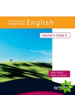 International English Teacher's Guide 3