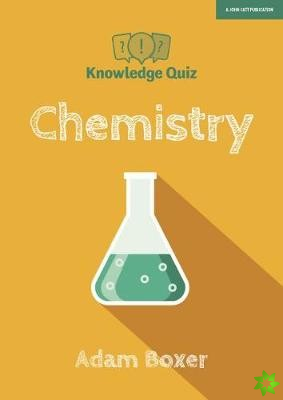 Knowledge Quiz: Chemistry