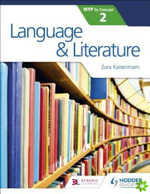 Language and Literature for the IB MYP 2