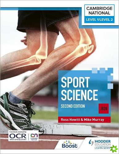 Level 1/Level 2 Cambridge National in Sport Science (J828): Second Edition