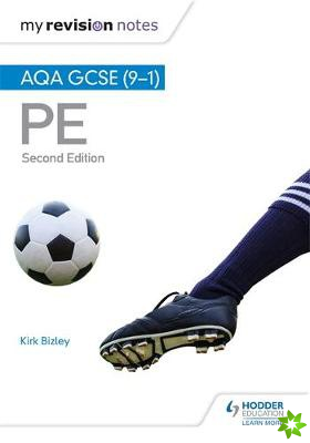 My Revision Notes: AQA GCSE (9-1) PE Second Edition