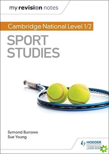 My Revision Notes: Cambridge National Level 1/2 Sport Studies
