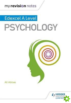 My Revision Notes: Edexcel A level Psychology