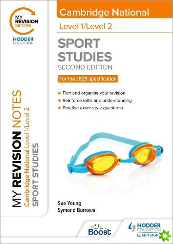 My Revision Notes: Level 1/Level 2 Cambridge National in Sport Studies: Second Edition