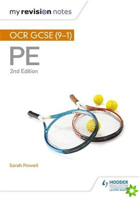My Revision Notes: OCR GCSE (9-1) PE 2nd Edition