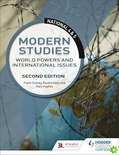 National 4 & 5 Modern Studies: World Powers and International Issues, Second Edition