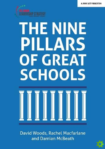 Nine Pillars of Great Schools