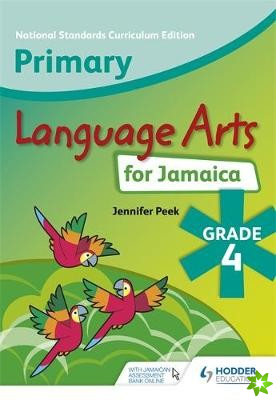 Primary Language Arts for Jamaica: Grade 4 Student's Book