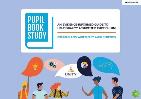 Pupil Book Study: An evidence-informed guide to help quality assure the curriculum