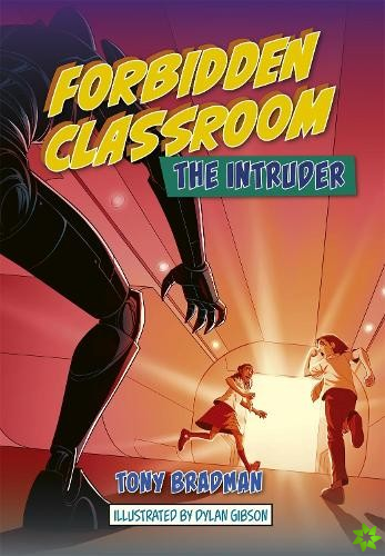 Reading Planet: Astro  Forbidden Classroom: The Intruder  Jupiter/Mercury band