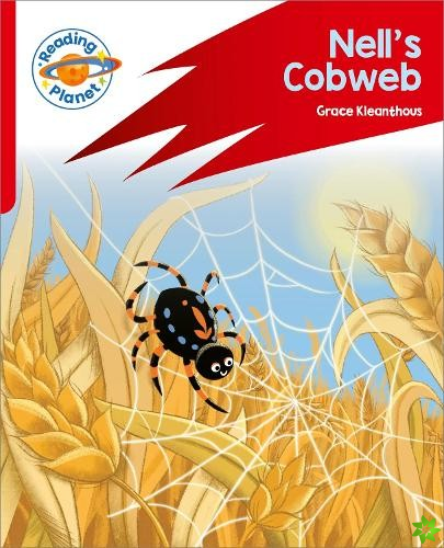 Reading Planet: Rocket Phonics  Target Practice - Nell's Cobweb - Red A